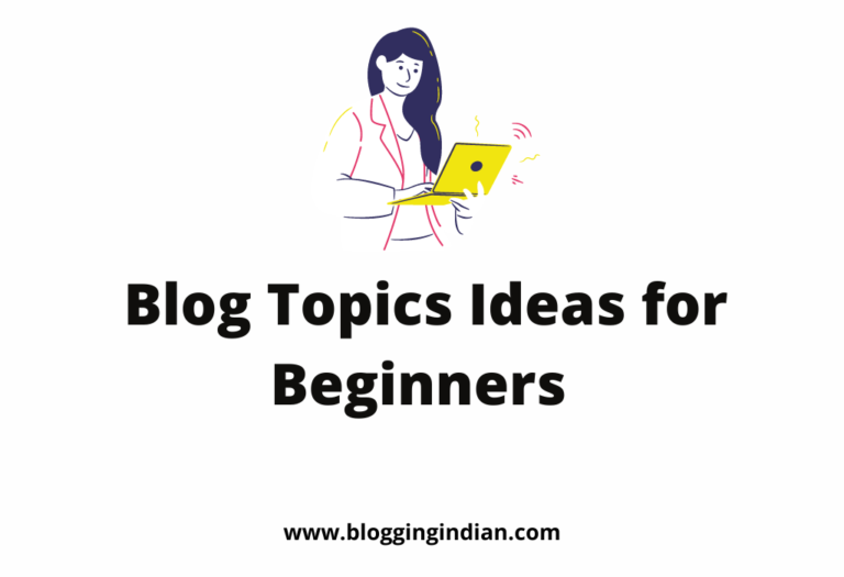 Blogging Learn How To Start A Blog Make Money With BloggingIndian