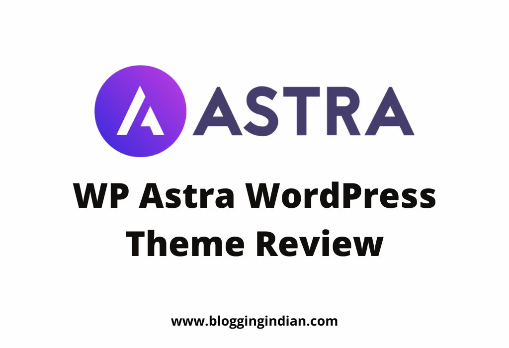 WP Astra Theme Review 2022 - Read it Before You Buy!