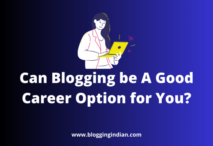 can blogging be a good career